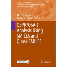 (英文圖書) Qspr/Qsar Analysis Using Smiles and Quasi-Smiles 精裝版, Springer, 英文