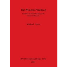 (英文圖書) The Minoan Pantheon: Towards an understanding of its nature and extent 平裝版, British Archaeological Repo..., 英文