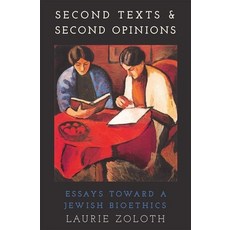 (英文圖書) Second Texts and Second Opinions: Essays Towards a Jewish Bioethics 平裝版, Oxford University Press, USA, 英文