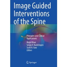 (英文圖書) Image Guided Interventions of the Spine: Principles and Clinical Applications 平裝版, Springer, 英文
