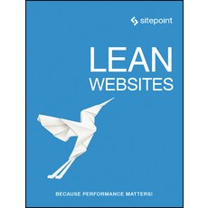 (英文圖書) Lean Websites: Because Web Performance Simply Matters 平裝版, Sitepoint, 英文