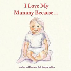 (英文圖書)I Love My Mummy Because 平裝版, Createspace Independent Pub..., 英文