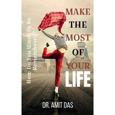 (英文圖書)Make the Most of Your Life 平裝版, Notion Press, 英文