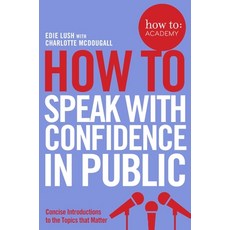 (英文圖書) How To Speak With Confidence in Public 平裝版, Bluebird, 英文