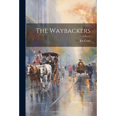 (英文圖書)The Waybackers 平裝版, Legare Street Press, 英文