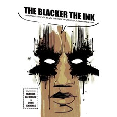 The Blacker the Ink: Constructions of Black Identity in Comics and Sequential Art 精裝版, Rutgers University Press, 英文
