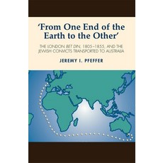 (英文圖書) 'From One End of the Earth to the Other': The London Bet Din 1805-1855 and the Jewish Convi... 精裝版, Sussex Academic Press, 英文