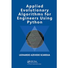 Applied Evolutionary Algorithms for Engineers Using Python:, CRC Press, 英文, 精裝版