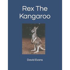 (英文圖書)Rex The Kangaroo 平裝版, Independently Published, 英文