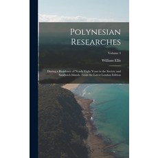 (英文圖書) Polynesian Researches: During a Residence of Nearly Eight Years in the Society and Sandwich I... 精裝版, Legare Street Press, 英文