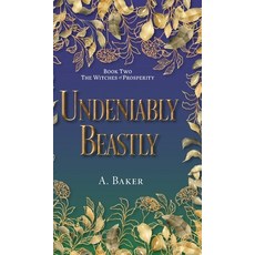(英文圖書)Undeniably Beastly 精裝版, FriesenPress, 英文