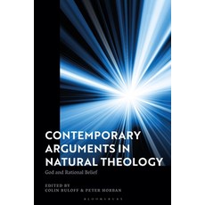 Contemporary Arguments in Natural Theology: God and Rational Belief 精裝版, Bloomsbury Academic, 英文