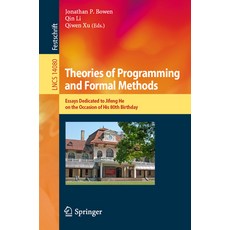 (英文圖書) Theories of Programming and Formal Methods: Essays Dedicated to Jifeng He on the Occasion of ... 平裝版, Springer, 英文