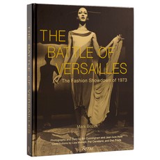 (英文圖書) The Battle of Versailles: The Fashion Showdown of 1973 精裝版, Rizzoli International Publi..., 英文