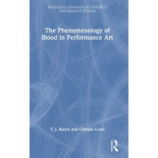 (英文圖書) The Phenomenology of Blood in Performance Art 精裝版, Routledge, 英文