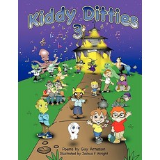 (英文圖書)Kiddy Ditties 3 平裝版, Authorhouse, 英文