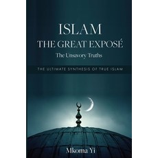 (英文圖書) Islam: The Unsavoury Truths 平裝版, Mkoma Yi, 英文