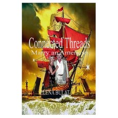 (英文圖書) Connected Threads: Marry an American 平裝版, Elena Pankey, 英文