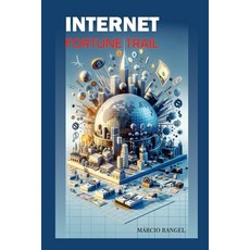 (英文圖書) Internet Fortune Trail 平裝版, Independently Published, 英文