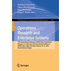 (英文圖書) Operations Research and Enterprise Systems: 11th International Conference Icores 2022 Virtu... 平裝版, Springer, 英文