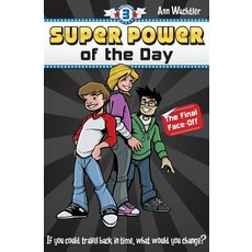 (英文圖書)Super Power of the Day: The Final Face-Off 平裝版, Snow Moon Publishing, 英文