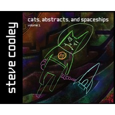 (英文圖書) Cats Abstracts and Spaceships: volume 1 精裝版, Steve Cooley, 英文