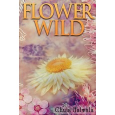 Flower Wild 平裝版, Ocean Reeve Publishing, 英文