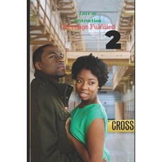 (英文圖書) Love or Destruction 2 revenge fulfilled 平裝版, Independently Published, 英文