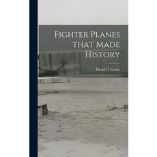 (英文圖書) Fighter Planes That Made History 精裝版, Hassell Street Press, 英文