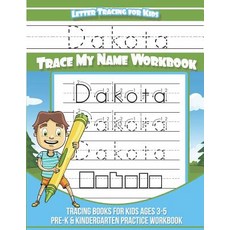(英文圖書)Dakota Letter Tracing for Kids Trace my Name Workbook: Tracing Books for Kids ag... 平裝版, Createspace Independent Pub..., 英文