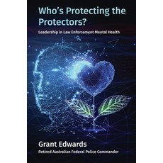 (英文圖書) Who's Protecting the Protectors? 平裝版, Inspiring Publishers, 英文