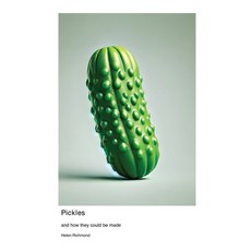 (英文圖書) Pickles and how they could be made 平裝版, Derf Press, 英文