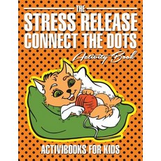 (英文圖書)The Stress Release Connect the Dots Activity Book 平裝版, Activibooks for Kids, 英文