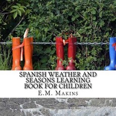 (英文圖書)Spanish Weather and Seasons Learning Book for Children 平裝版, Createspace Independent Pub..., 英文