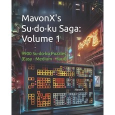 (英文圖書) MavonX's Su-do-ku Saga: Volume 1 9900 Su-do-ku Puzzles 平裝版, Independently Published, 英文