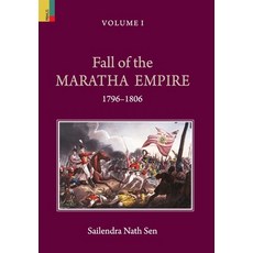 (英文圖書) Fall of the Maratha Empire (1796-1806) Volume I 精裝版, Primus Books, 英文
