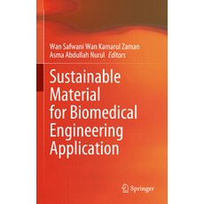 (英文圖書) Sustainable Material for Biomedical Engineering Application 精裝版, Springer, 英文