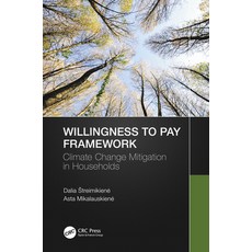 (英文圖書) Willingness to Pay Framework: Climate Change Mitigation in Households 精裝版, CRC Press, 英文