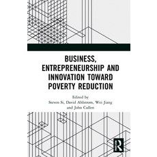 (英文圖書) Business Entrepreneurship and Innovation Toward Poverty Reduction 精裝版, Routledge, 英文