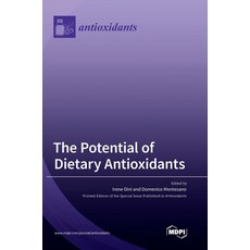 (英文圖書) The Potential of Dietary Antioxidants 精裝版, Mdpi AG, 英文