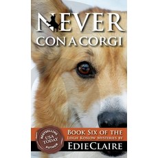 (英文圖書) Never Con a Corgi 精裝版, Stackhouse Press, 英文