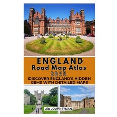 (英文圖書) England Road Map Atlas 2025: Discover England's Hidden Gems with Detailed Maps 平裝版, Independently Published, 英文
