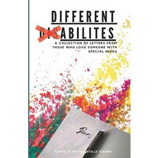 Different Abilities: A Collection Of Letters From Those Who Love Someone With Special Needs 平裝版, Rosedale Publishing, 英語