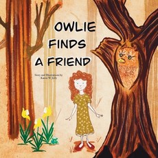 (英文圖書)Owlie Finds A Friend: A children's adventure book - Come with Owlie as he search... 平裝版, Independently Published, 英文