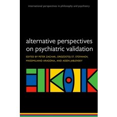 (英文圖書) Alternative Perspectives on Psychiatric Validation 平裝版, Oxford University Press, USA, 英文