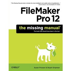 (英文圖書) FileMaker Pro 12: The Missing Manual 平裝版, O'Reilly Media, 英文