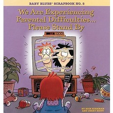 (英文圖書)We Are Experiencing Parental Difficulties...Please Stand by: Baby Blues Scrapboo... 平裝版, Andrews McMeel Publishing, LLC, 英文