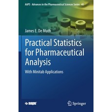 Practical Statistics for Pharmaceutical Analysis: With Minitab Applications 平裝版, Springer, 英文