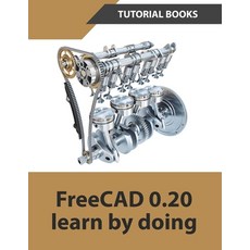(英文圖書) FreeCAD 0.20 Learn by doing 平裝版, Kishore, 英文