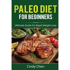 (英文圖書) Paleo Diet for Beginners: Ultimate Guide for Rapid Weight Loss 平裝版, Lee Digital Ltd. Liability ..., 英文